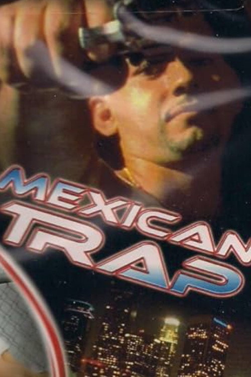 Mexican Trap Poster