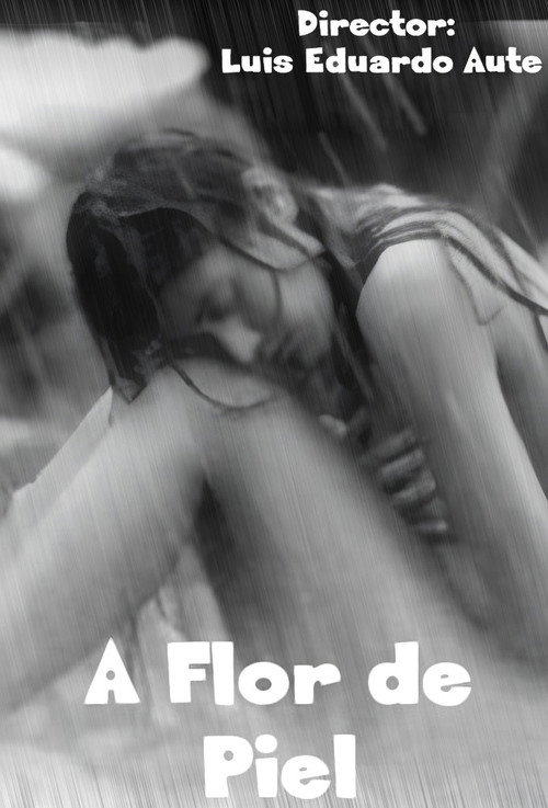 A flor de piel (C) Poster