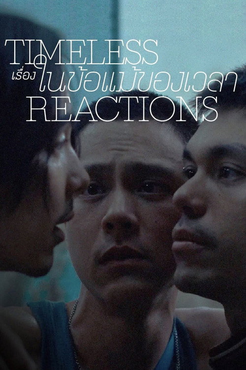 Timeless Reactions Poster