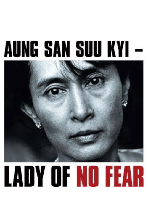 Aung San Suu Kyi: Lady of No Fear Poster