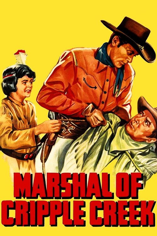 Marshal of Cripple Creek Poster