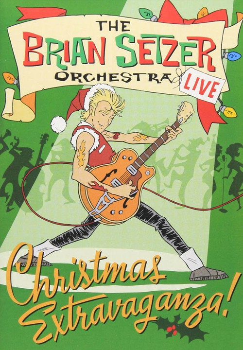The Brian Setzer Orchestra: Christmas Extravaganza Poster