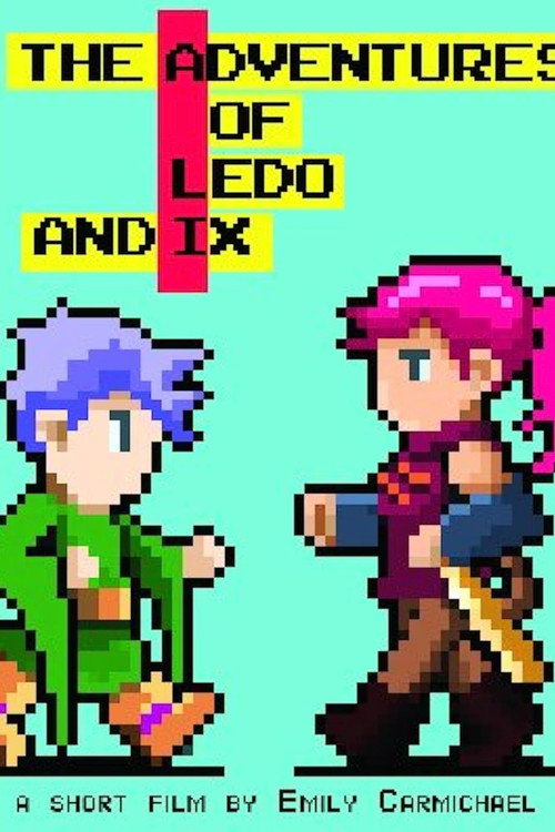 The Adventures of Ledo and Ix Poster