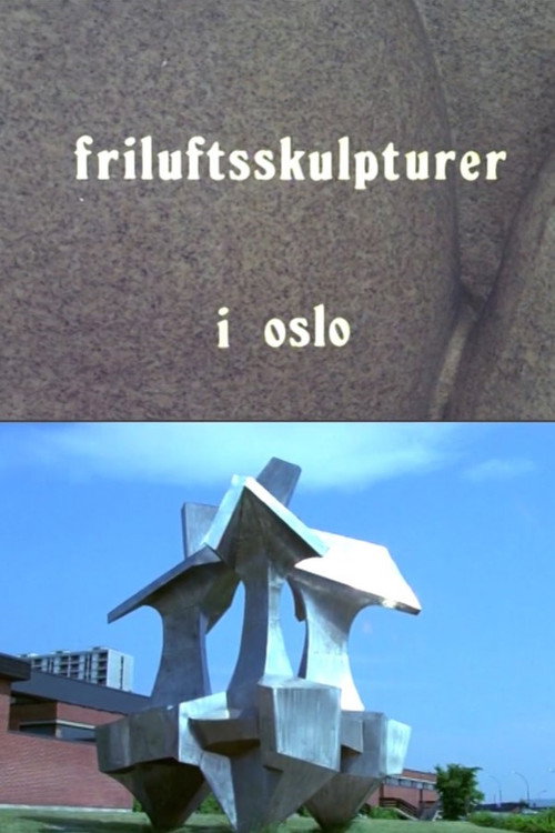 Oslofilm: Friluftsskulpturer i Oslo Poster