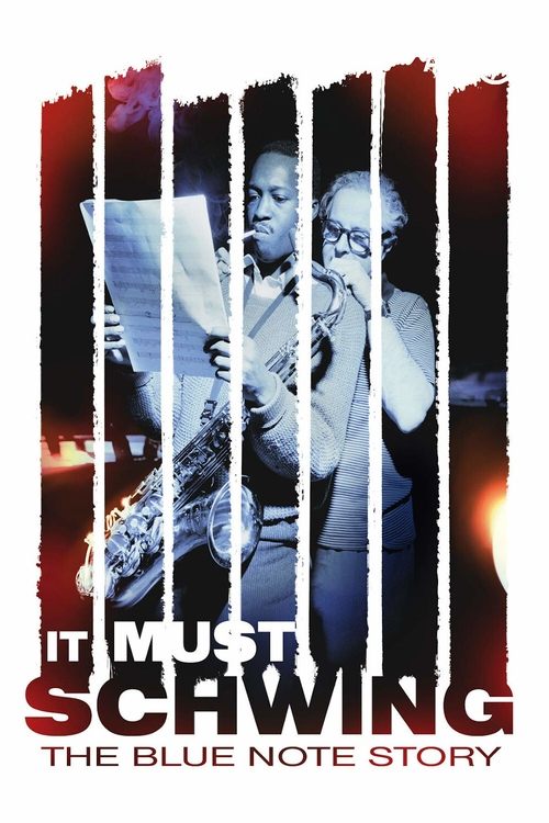 It Must Schwing: The Blue Note Story Poster