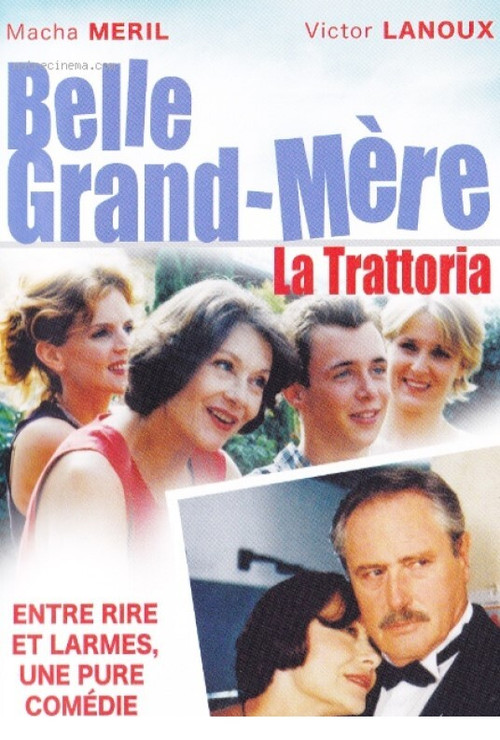 Belle grand mère, La Trattoria Poster