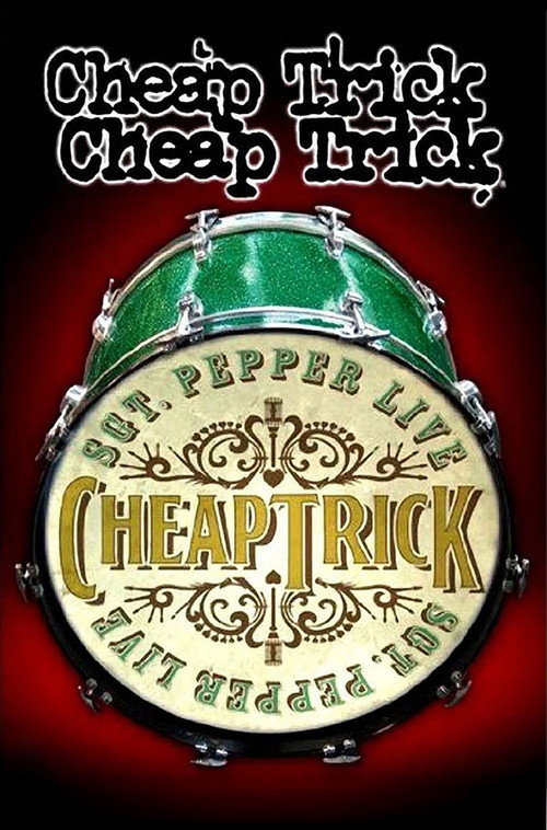 Cheap Trick - Sgt. Pepper Live Poster