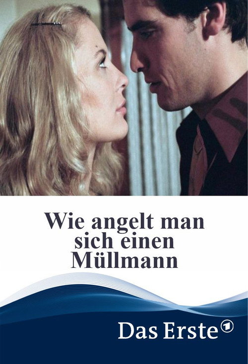 Wie angelt man sich einen Müllmann Poster