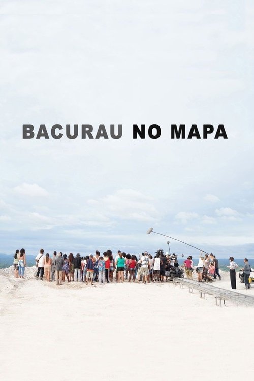Bacurau no Mapa Poster