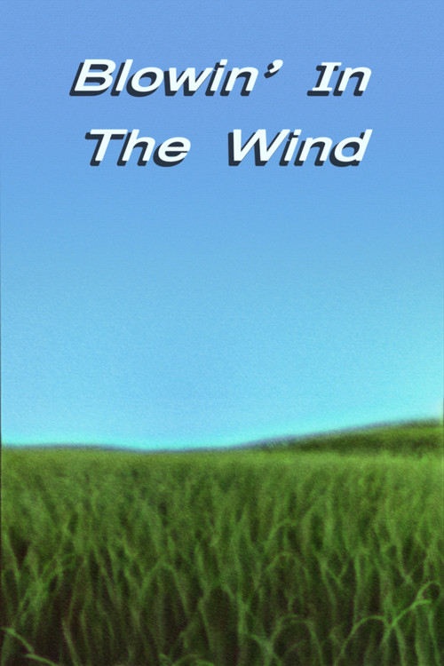 Blowin' in the Wind Poster