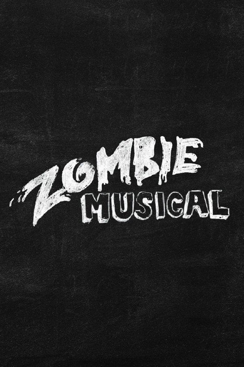 Zombie Musical Poster