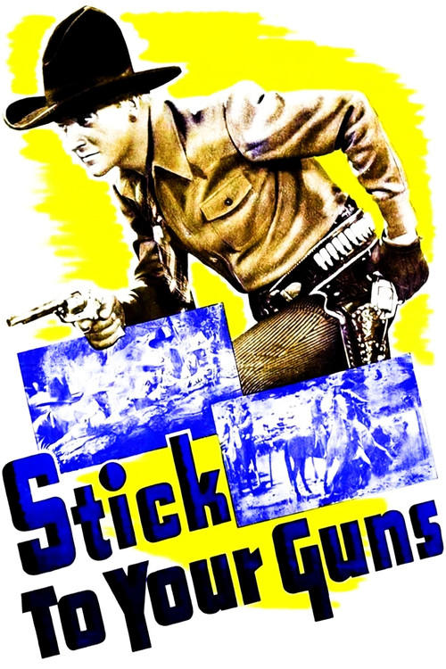 Stick to Your Guns Poster