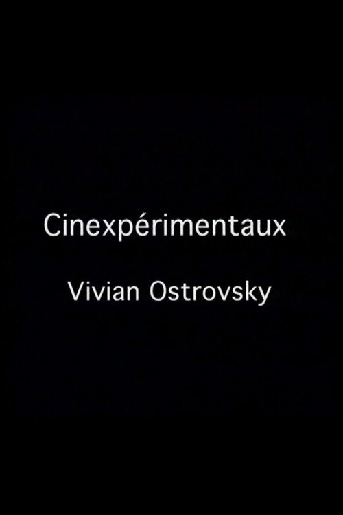 Cinexpérimentaux #3: Vivian Ostrovsky Poster