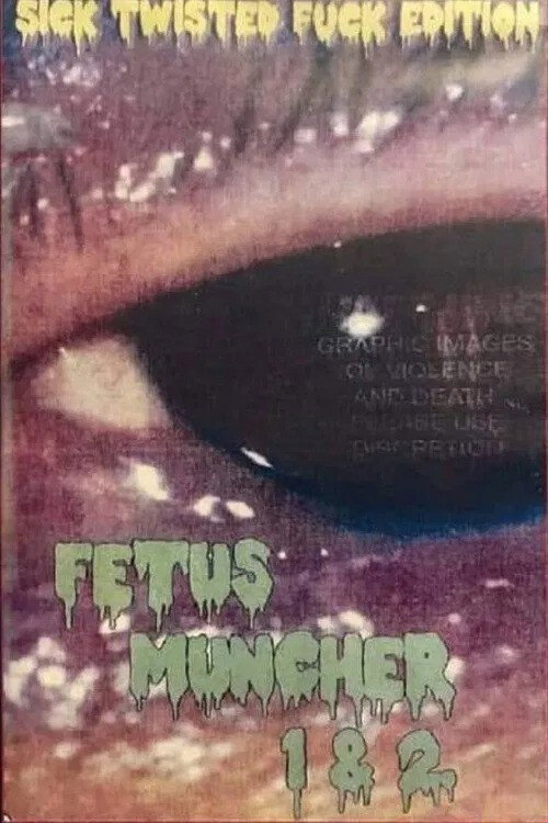 Fetus Muncher 1 Poster