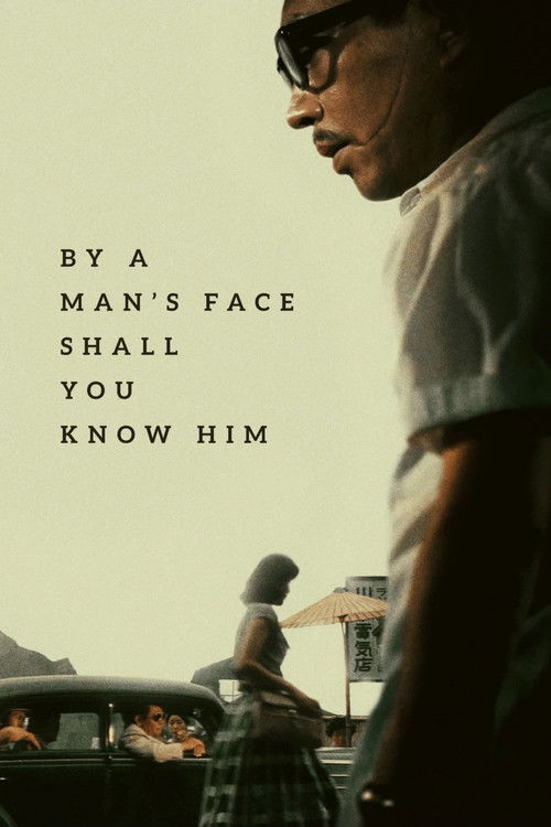 By a Man's Face Shall You Know Him Poster