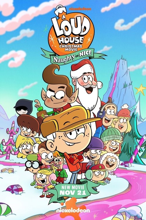 A Loud House Christmas Movie: Naughty or Nice Poster