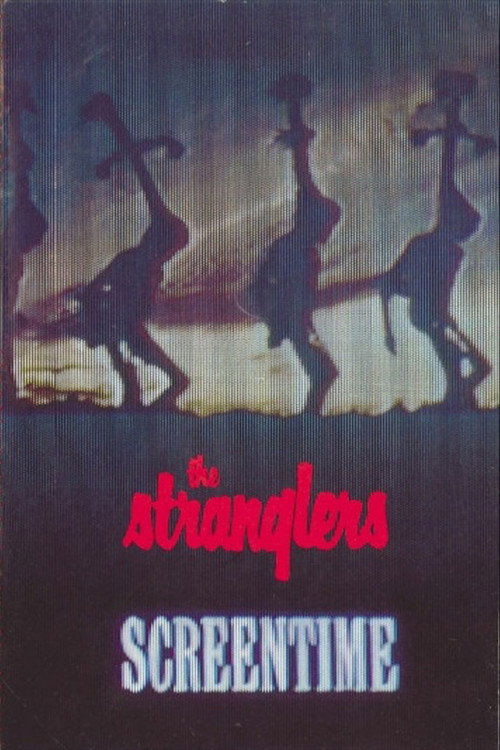 The Stranglers: Screentime Poster