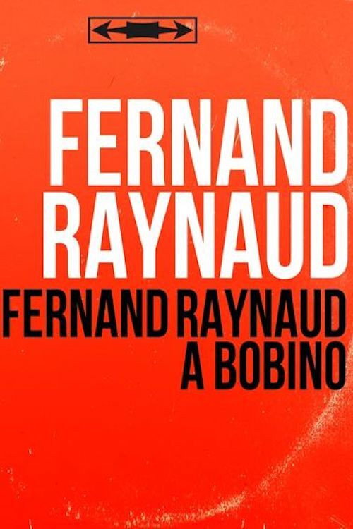 Fernand Raynaud à Bobino Poster