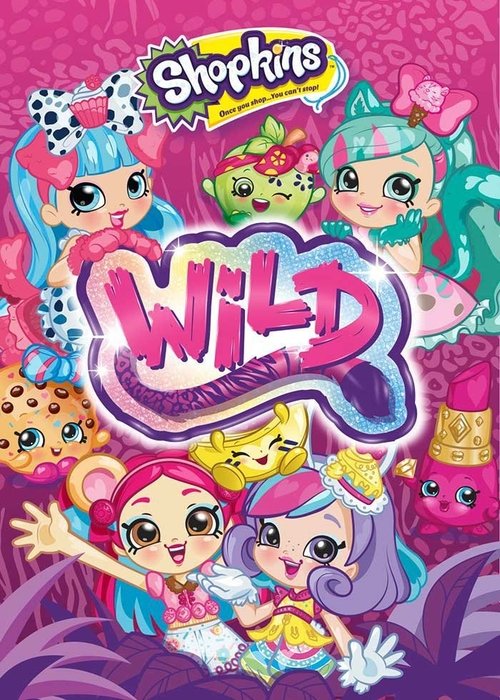 Shopkins: Wild Poster