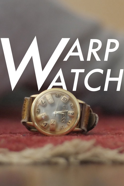 Warp Watch Poster