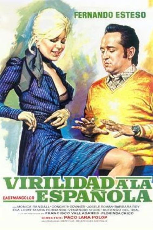 Virilidad a la española Poster