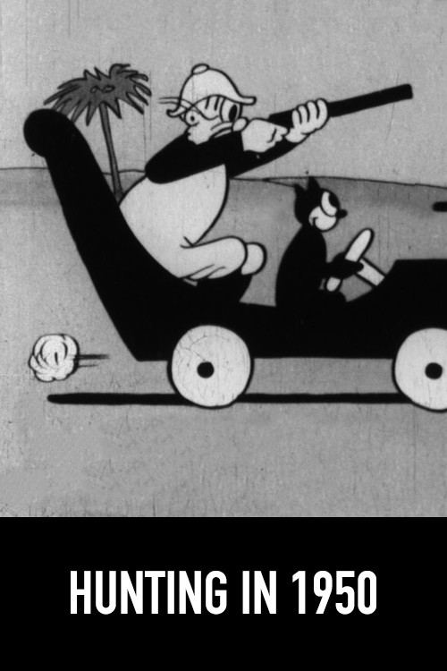 Hunting in 1950 Poster