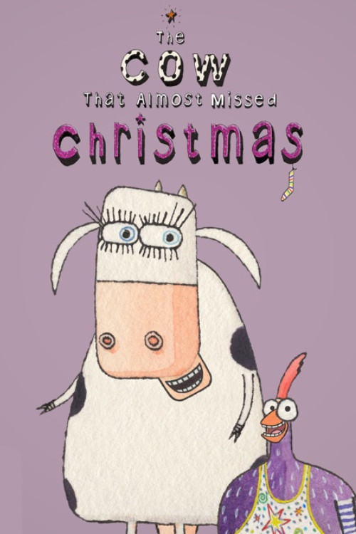 The Cow That Almost Missed Christmas Poster