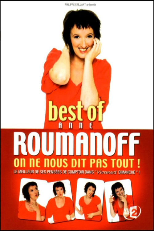 Best of Anne Roumanoff : On ne nous dit pas tout Poster