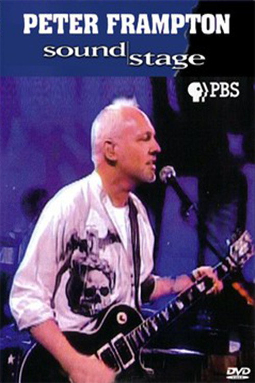Peter Frampton: Live at Soundstage Poster