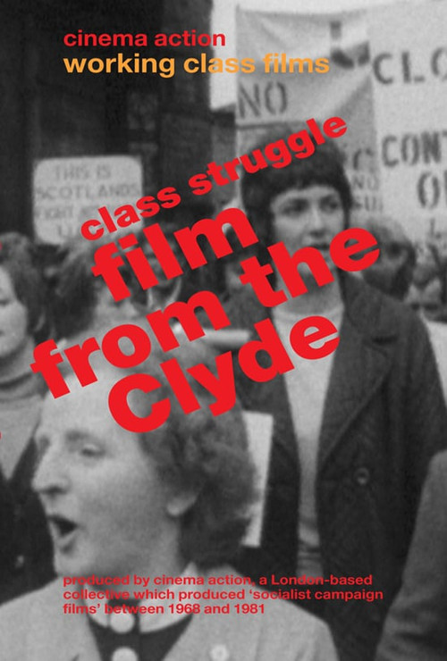 Class Struggle: Film from the Clyde Poster