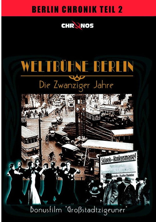 Weltbühne Berlin - Die Zwanziger Jahre Poster