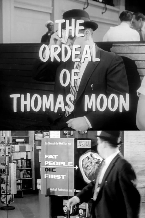 The Ordeal of Thomas Moon Poster