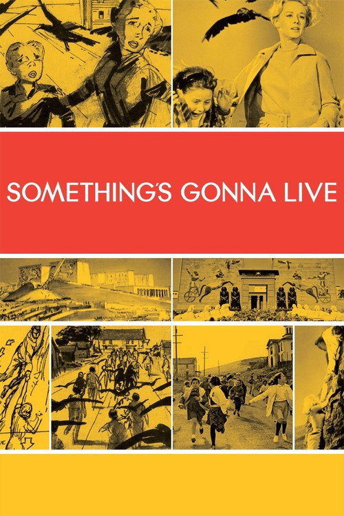 Something's Gonna Live Poster
