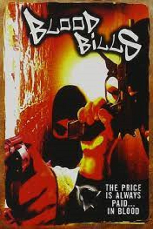 Urban Killaz: Blood Bills Poster
