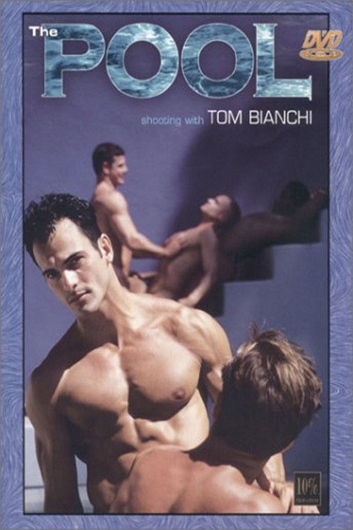 The Pool: Shooting with Tom Bianchi Poster