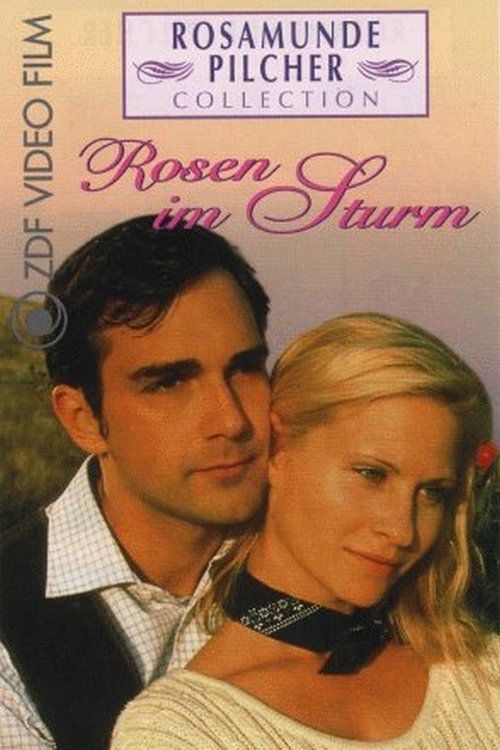 Rosamunde Pilcher: Rosen im Sturm Poster