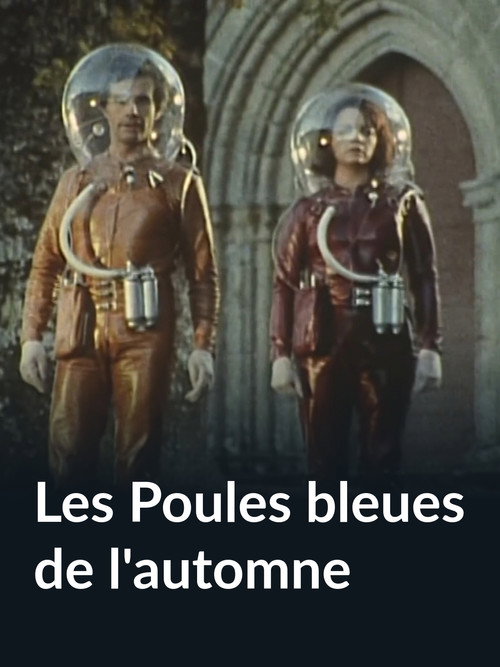 Les Poules bleues de l'automne Poster