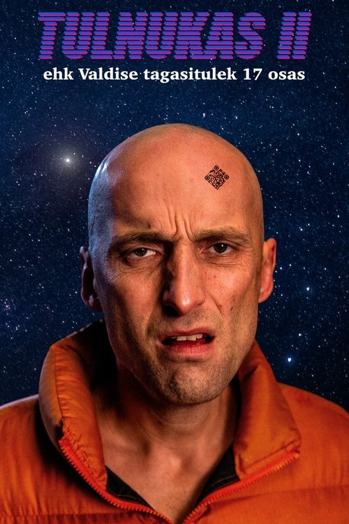 Alien 2 or: The Return of Valdis in 17 Chapters Poster