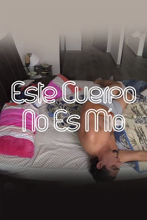 This Body Isn't Mine Poster