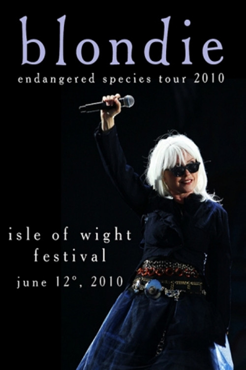 Blondie: 2010 Isle Of Wight Festival Poster