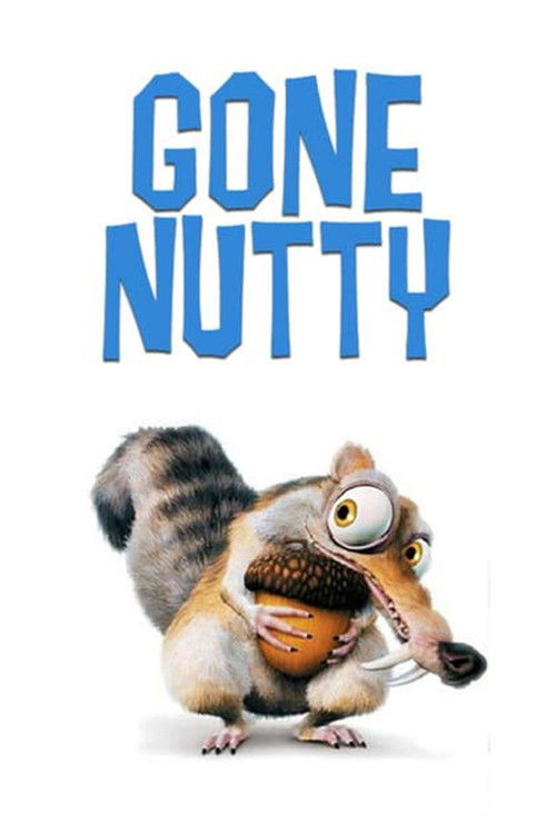Gone Nutty Poster