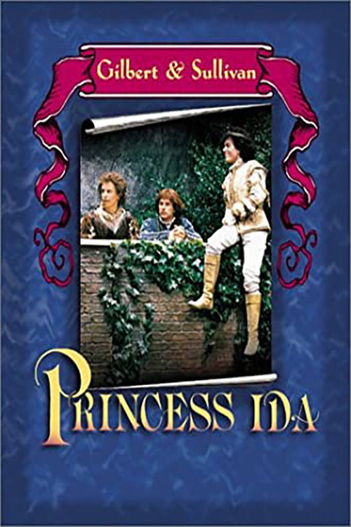 Gilbert and Sullivan: Princess Ida Poster
