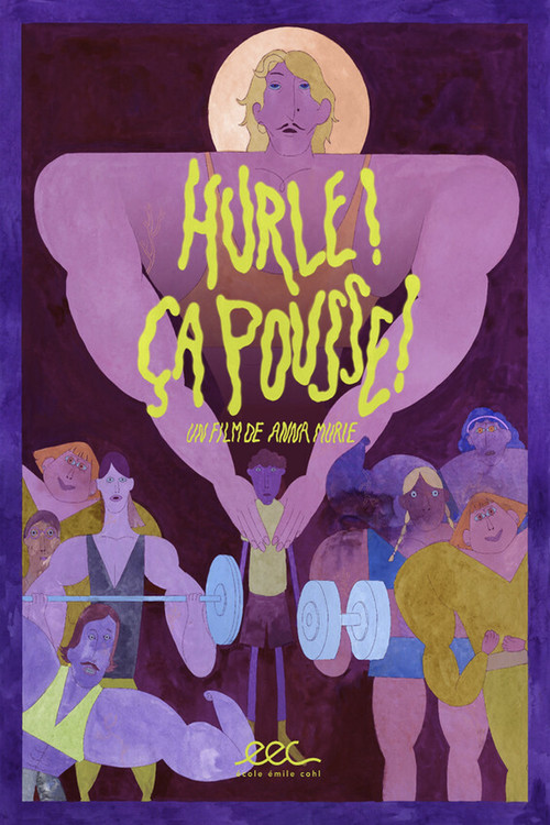 Hurle ! Ça pousse ! Poster
