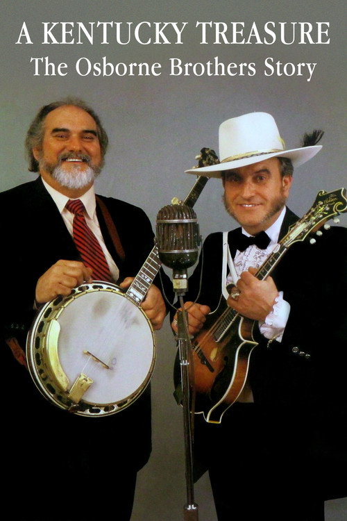 A Kentucky Treasure: The Osborne Brothers Story Poster