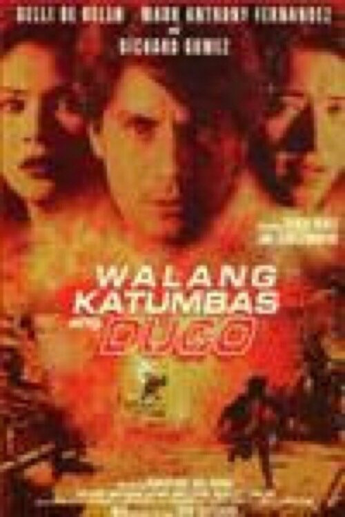 Walang Katumbas ang Dugo Poster
