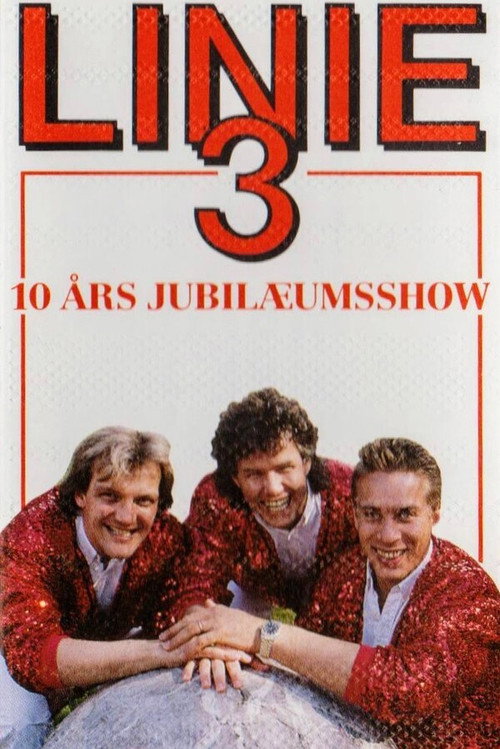 Linie 3 - 10 års jubilæumsshow Poster