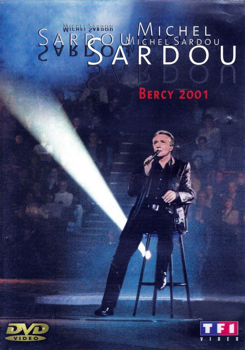 Michel Sardou - Bercy 2001 Poster