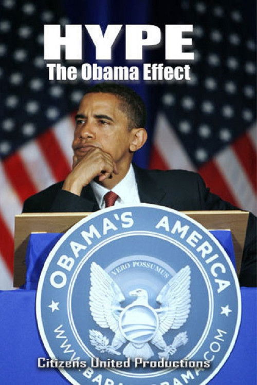 Hype: The Obama Effect Poster