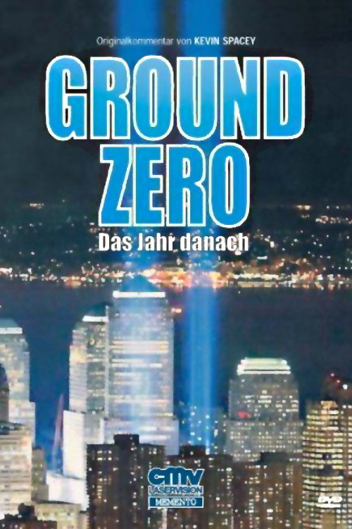 America Rebuilds: A Year at Ground Zero Poster