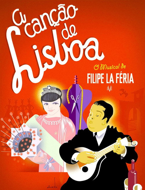 A Canção de Lisboa - O musical de Filipe La Féria Poster